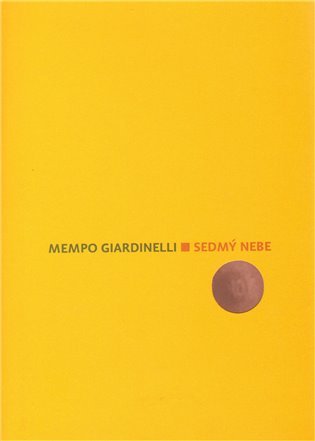 Levně Sedmý nebe - Mempo Giardinelli