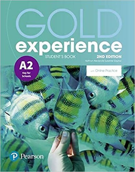 Levně Gold Experience A2 Students´ Book with Online Practice Pack, 2nd Edition - Kathryn Alevizos