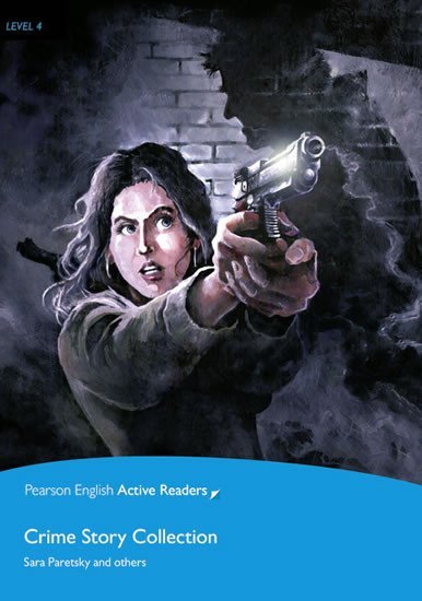 Levně PEAR | Level 4: Crime Story Collection Bk/Multi-ROM with MP3 Pack - Sara Paretsky