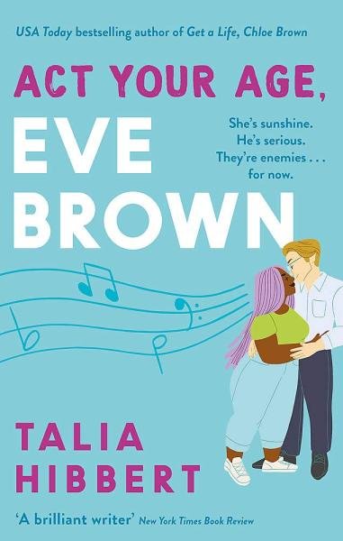 Levně Act Your Age, Eve Brown - Talia Hibbert
