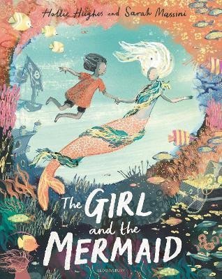 Levně The Girl and the Mermaid - Hollie Hughes