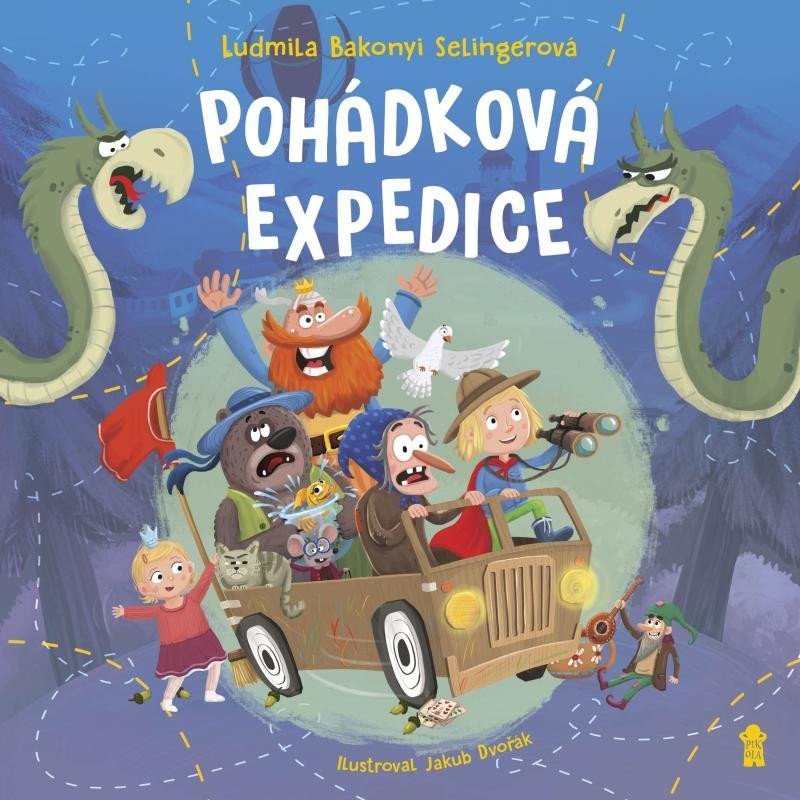 Levně Pohádková expedice - Selingerová Ludmila Bakonyi