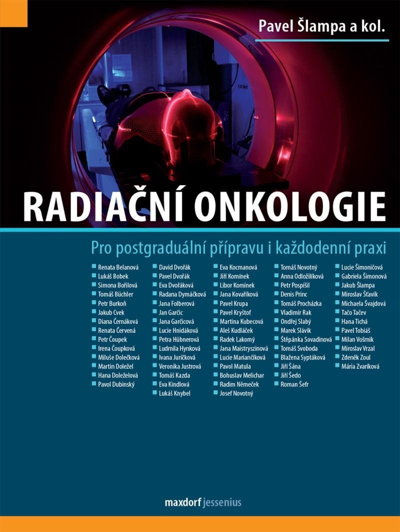 Levně Radiační onkologie - Pro postgraduální přípravu i každodenní praxi - Pavel Šlampa