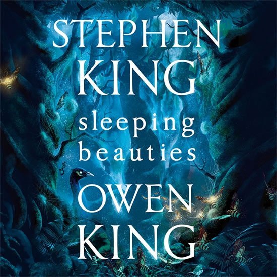 Levně Sleeping Beauties, 1. vydání - Stephen King