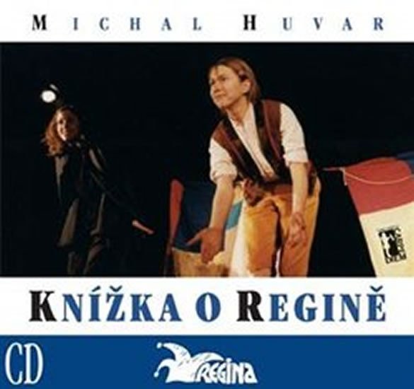 Knížka o Regině + CD - Michal Huvar