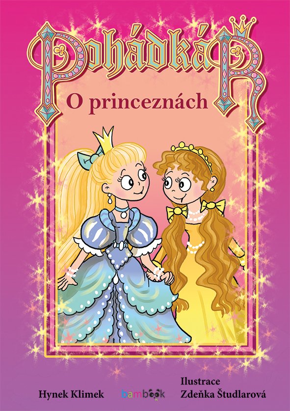 Levně Pohádkář - O princeznách - Hynek Klimek