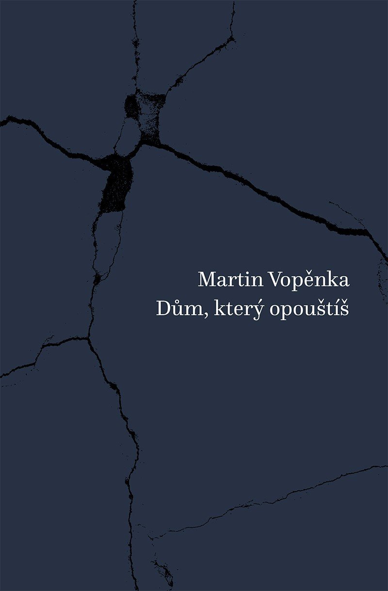 Levně Dům, který opouštíš - Martin Vopěnka