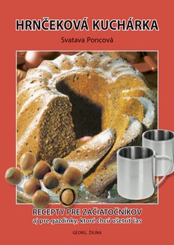 Levně Hrnčeková kuchárka - Svatava Poncová