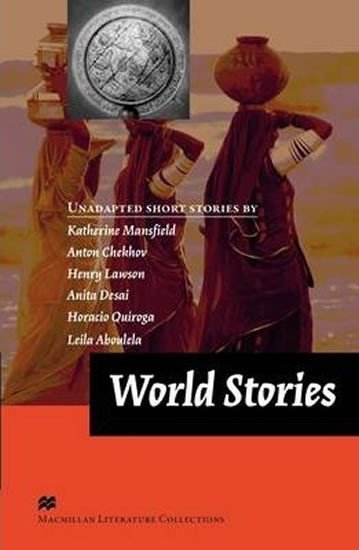 Levně Macmillan Literature Collections (Advanced): World Stories - Ceri Jones