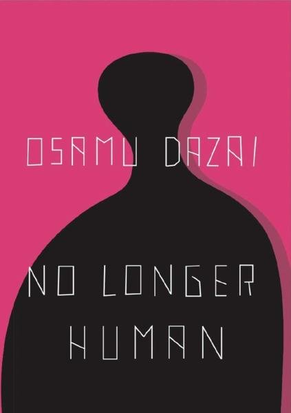Levně No Longer Human, 1. vydání - Osamu Dazai