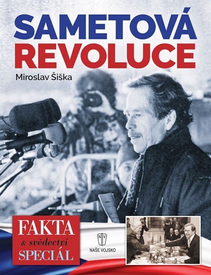 Levně Sametová revoluce 1989 - Miroslav Šiška