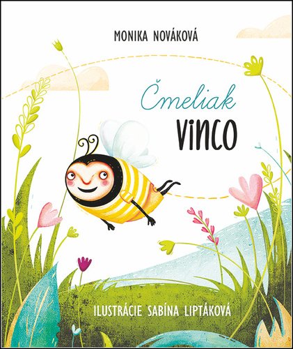 Čmeliak Vinco - Monika Nováková
