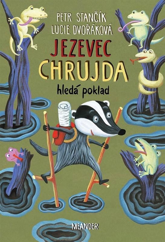 Jezevec Chrujda hledá poklad - Petr Stančík