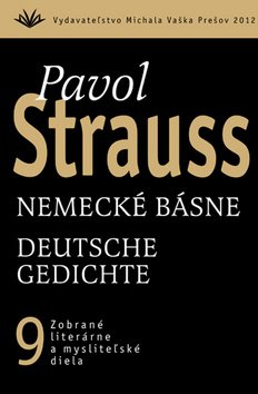 Nemecké básne Deutsche Gedichte - Pavol Strauss