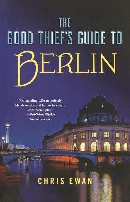 Levně Good Thief´s Guide to Berlin - Chris Ewan