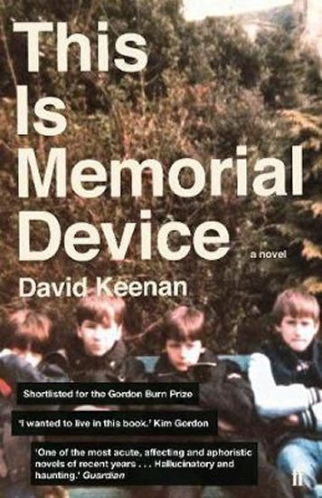 Levně This Is Memorial Device - David Keenan
