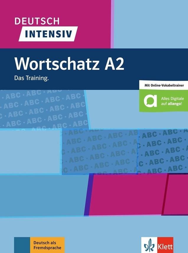 Levně Deutsch intensiv - Wortschatz A2 + MP3 allango.net - Christiane Lemcke; Lutz Rohrmann