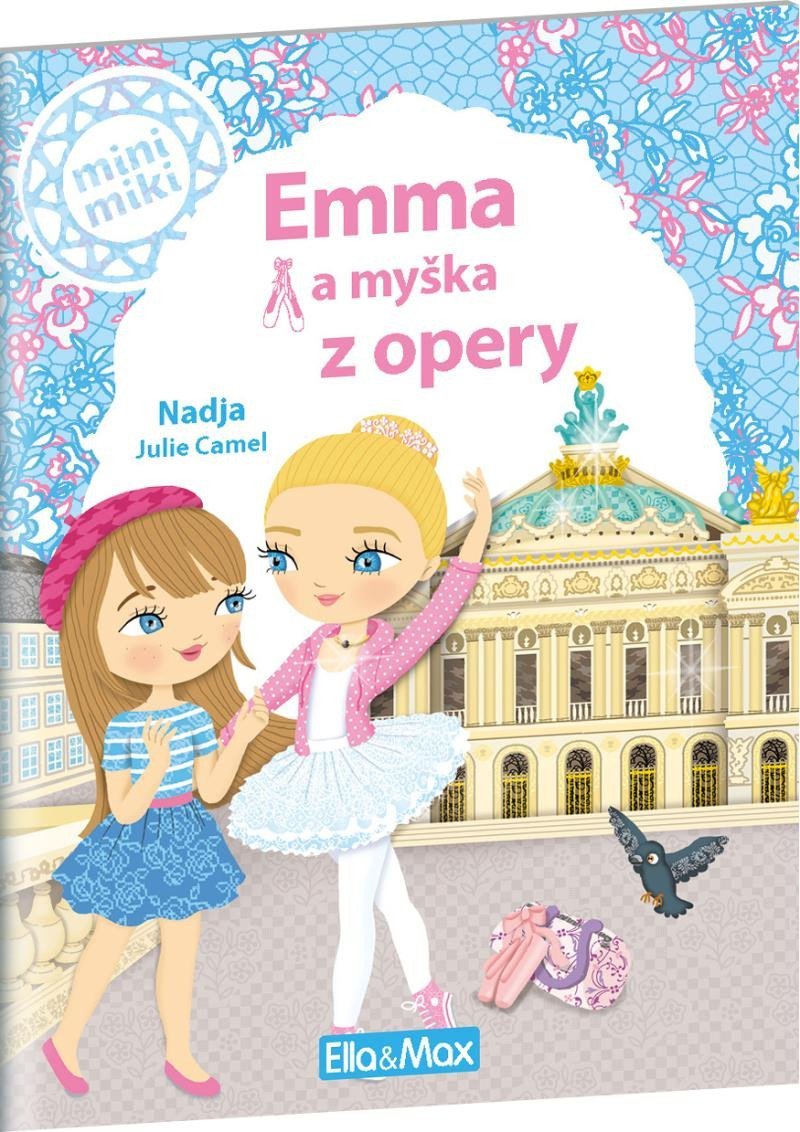 Levně Emma a myška z opery - Příběhy pro nejmenší - Nadja