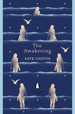 The Awakening, 1. vydání - Kate Chopin
