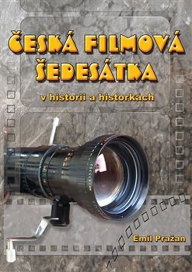 Levně Česká filmová šedesátka - Emil Pražan
