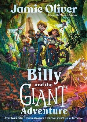 Levně Billy and the Giant Adventure: The first children´s book from Jamie Oliver - Jamie Oliver