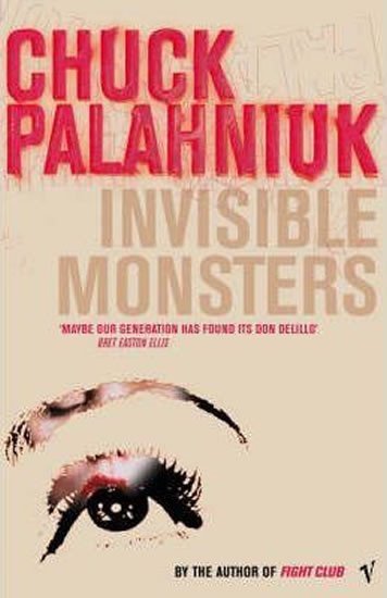 Levně Invisible Monsters - Chuck Palahniuk