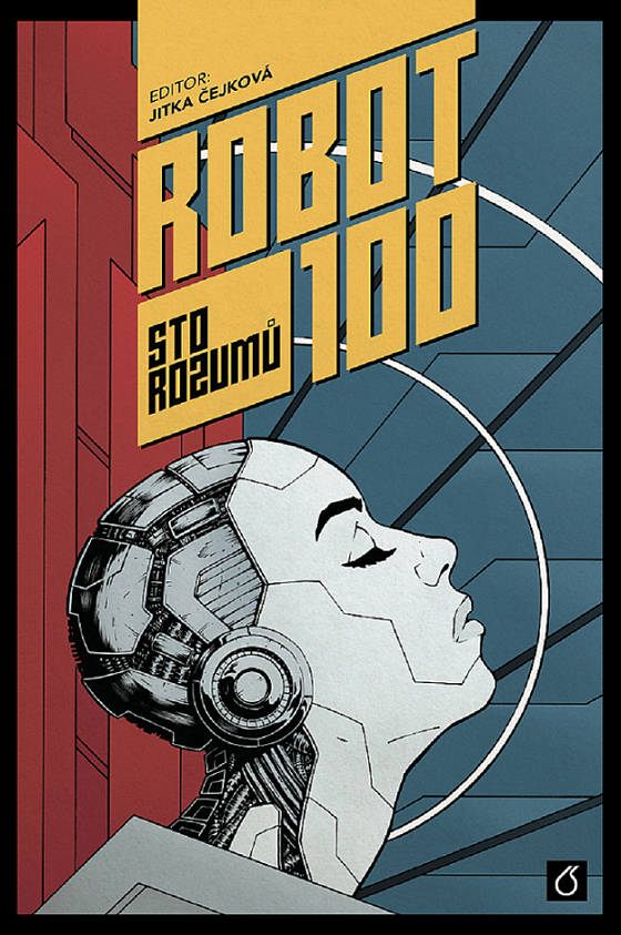 Levně Robot 100 - Sto rozumů - Jitka Čejková