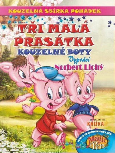 Levně Kouzelná sbírka pohádek Tři malá prasátka, Kouzelné boty