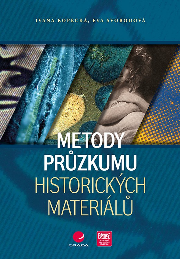 Metody průzkumu historických materiálů - Ivana Kopecká