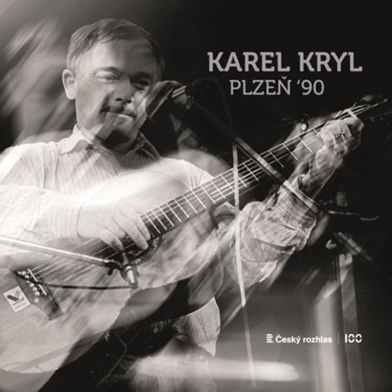 Karel Kryl: Plzeň 90 - CD - Karel Kryl