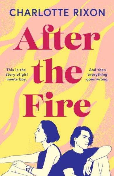 After the Fire - Charlotte Rixon