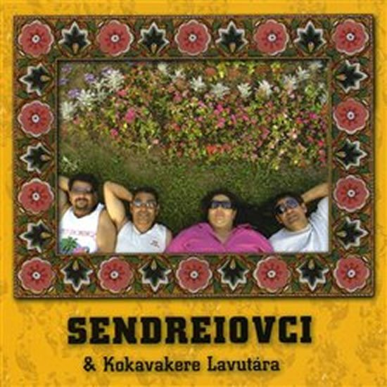 Levně Kokavakere Lavutára - CD - Sendreiovci