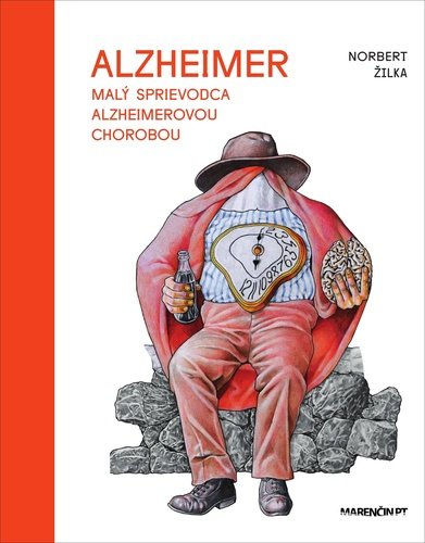 Levně Malý sprievodca Alzheimerovou chorobou - Norbert Žilka