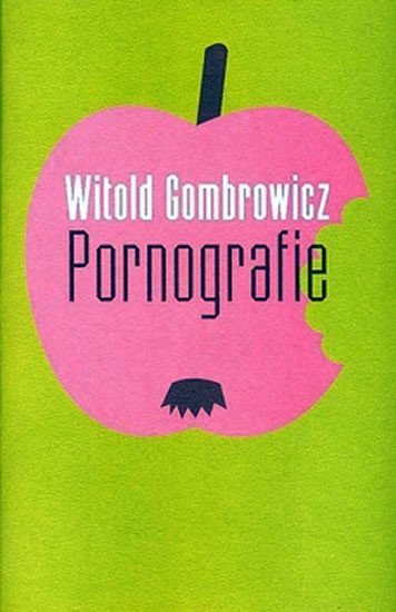 Levně Pornografie - Witold Gombrowicz