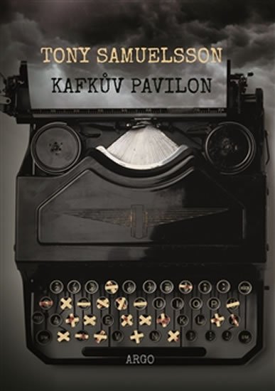 Levně Kafkův pavilon - Tony Samuelsson