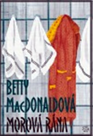 Morová rána - Betty MacDonald