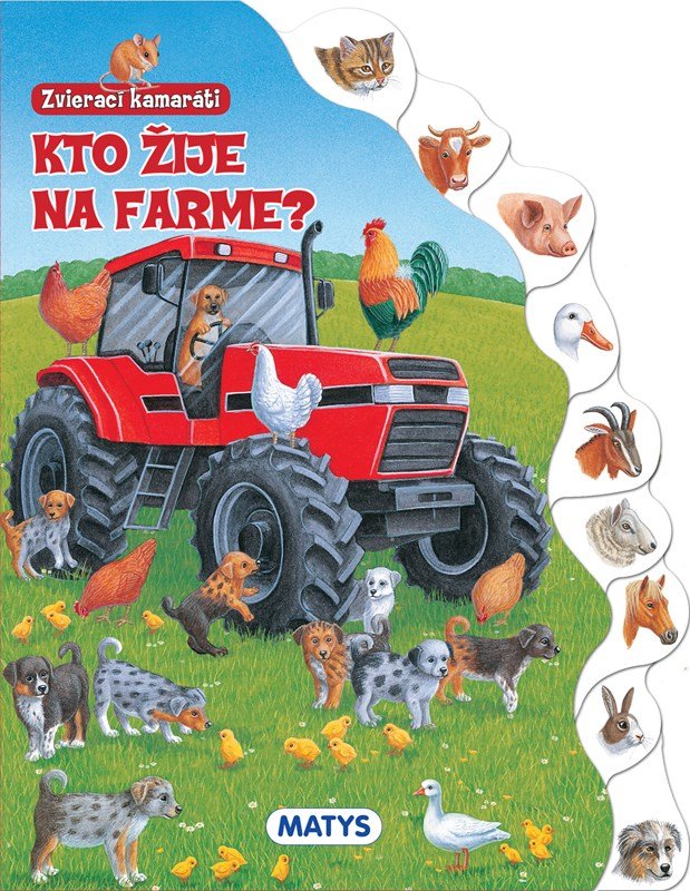 Zvierací kamaráti: Kto žije na farme? - Gisela Fischer