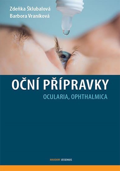Levně Oční přípravky - Ocularia, Ophthalmica - Zdeňka Šklubalová