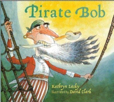 Levně Pirate Bob - Kathryn Lasky