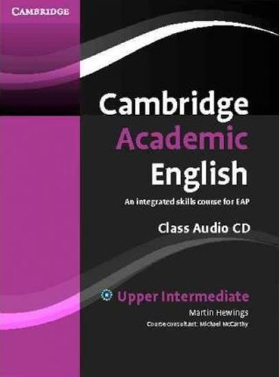 Levně Cambridge Academic English B2 Upper Intermediate Class Audio CD - Martin Hewings