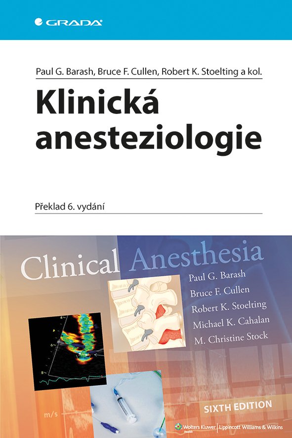 Levně Klinická anesteziologie - Paul G. Barash