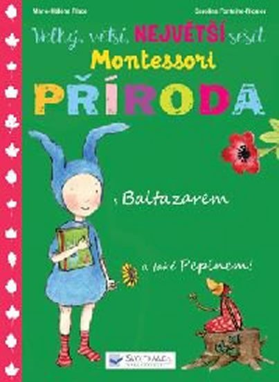 Levně Velký, větší, NEJVĚTŠÍ sešit Montessori Příroda - Marie-Héléne Place