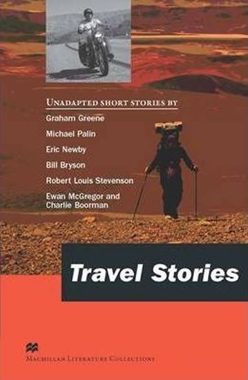 Levně Macmillan Literature Collections (Advanced): Travel - Kolektiv autorů