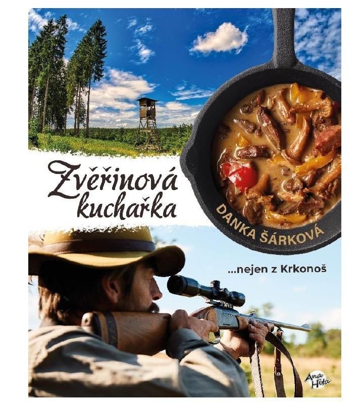 Levně Zvěřinová kuchařka - Danka Šárková