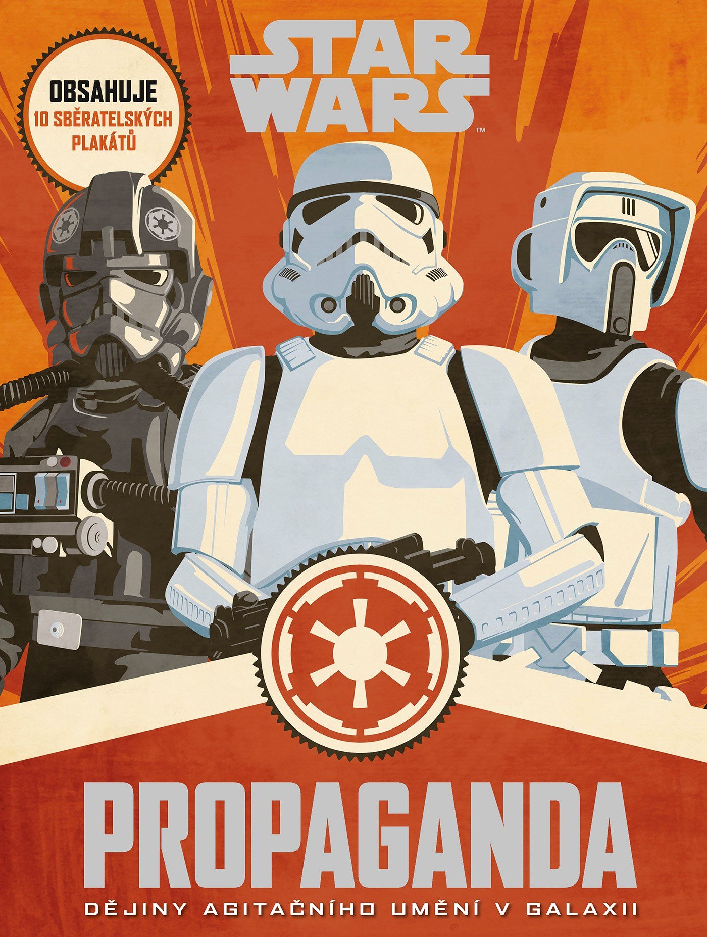 Levně Star Wars - Propaganda - Kolektiv autorů
