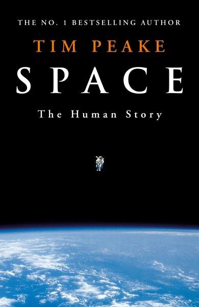 Levně Space: The Human Story - Tim Peake