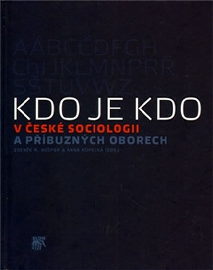 Kdo je kdo v české sociologii a příbuzných oborech - Anna Kopecká