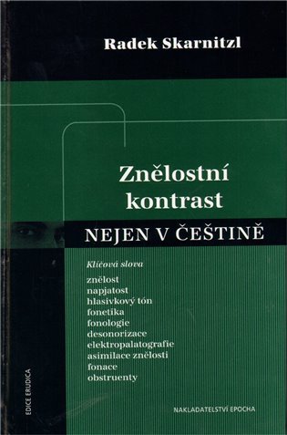 Levně Znělostní kontrast nejen v češtině - Radek Skarnitzl