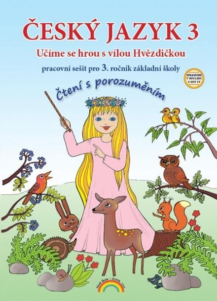 Český jazyk 3 – pracovní sešit, Čtení s porozuměním, 2. vydání - Marie Mittermayerová