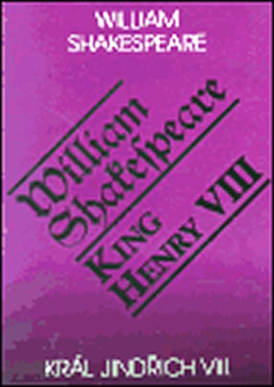 Levně Král Jindřich VIII. - William Shakespeare